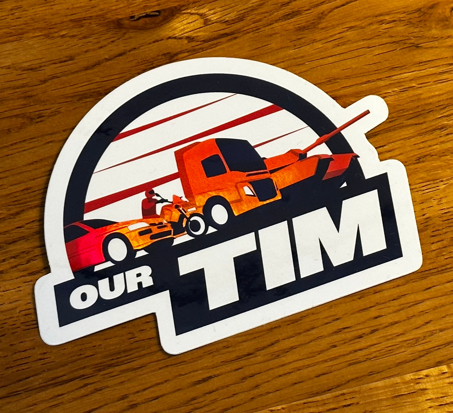 Our Tim Large Shiny Sticker - Half Roundel