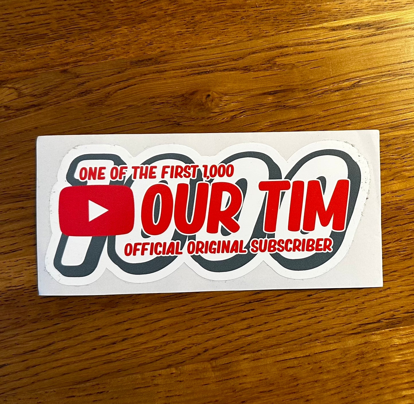 SALE - Our Tim First 1000 Sticker - Last of the Line